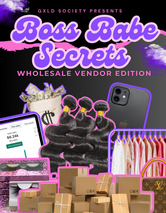 Boss Babe Secrets: Wholesale Vendor Edition