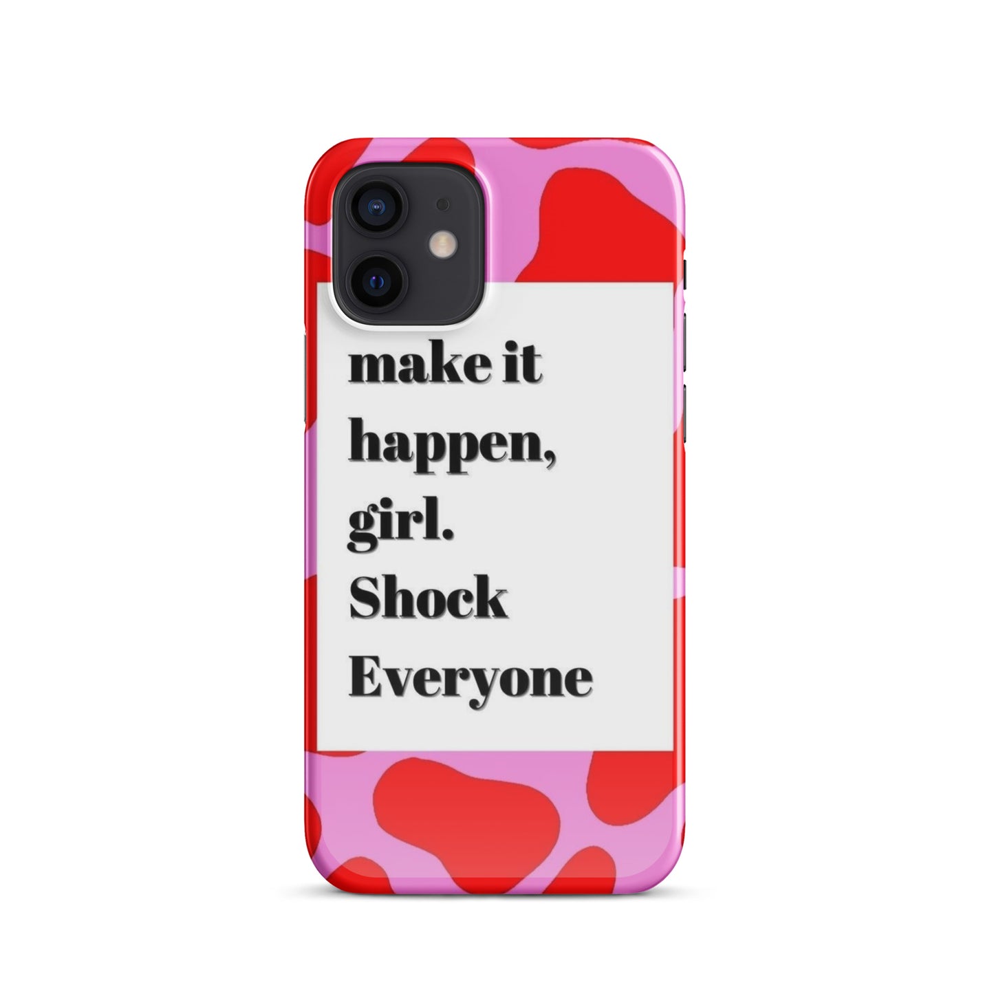 Make It Happen - iPhone Case