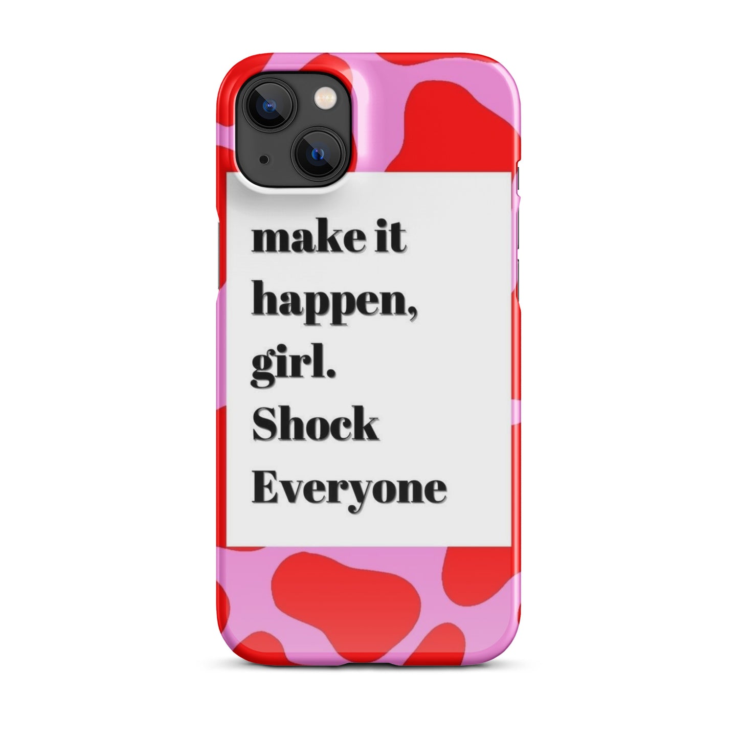 Make It Happen - iPhone Case