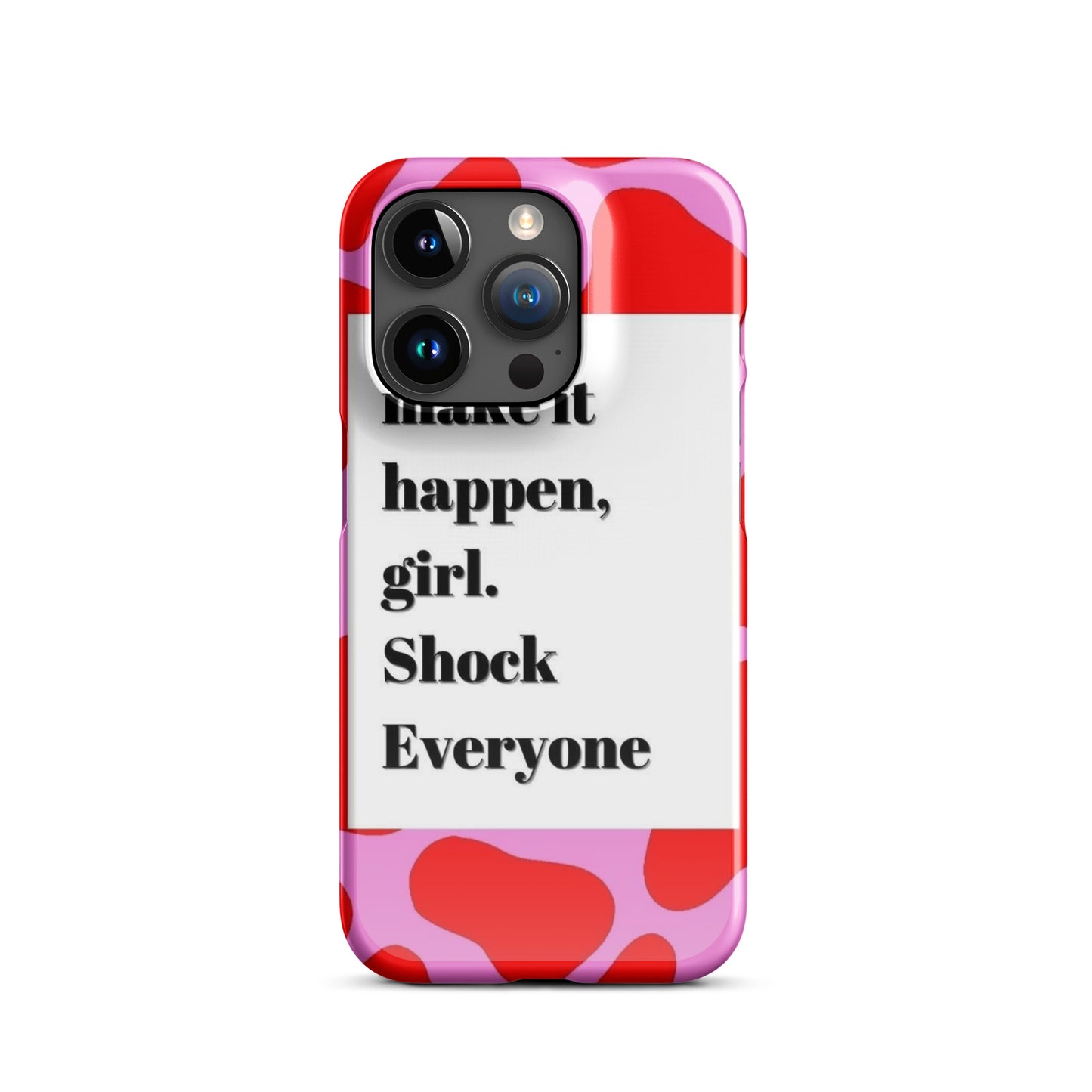 Make It Happen - iPhone Case