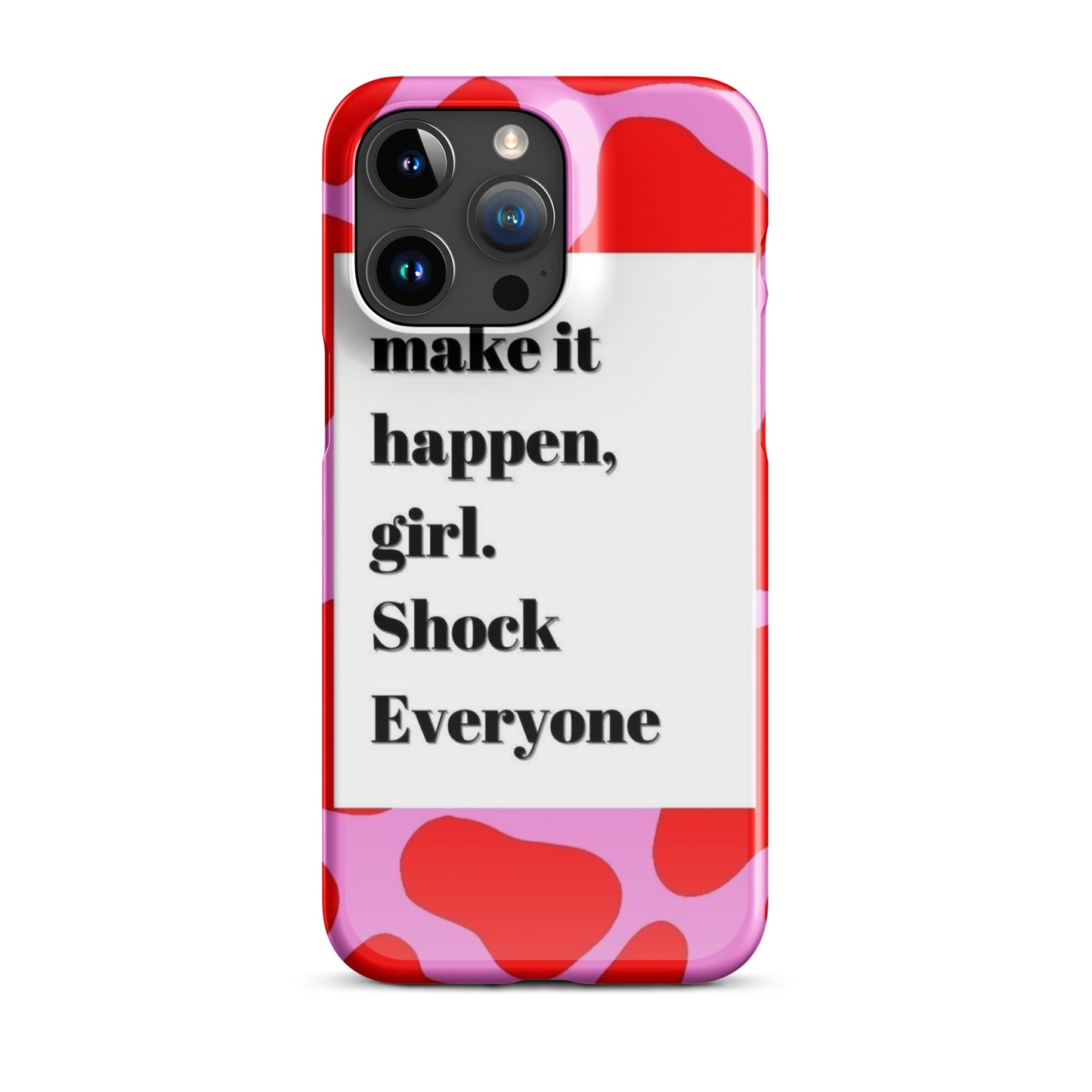 Make It Happen - iPhone Case